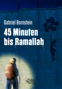 45Minutenbisramallah_neu02